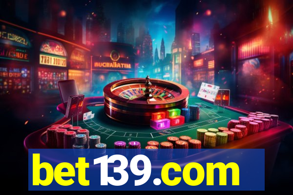 bet139.com