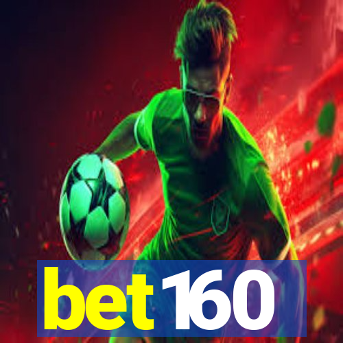 bet160