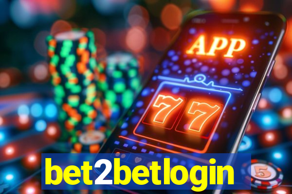 bet2betlogin