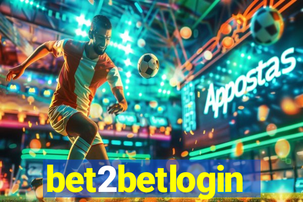 bet2betlogin