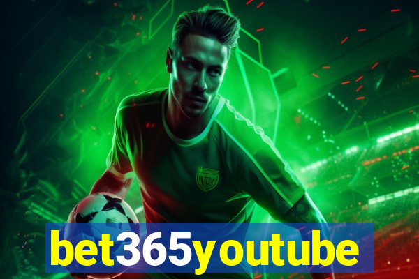 bet365youtube