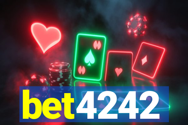 bet4242