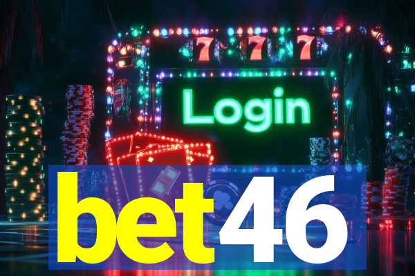 bet46