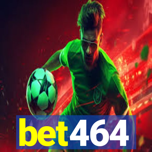 bet464