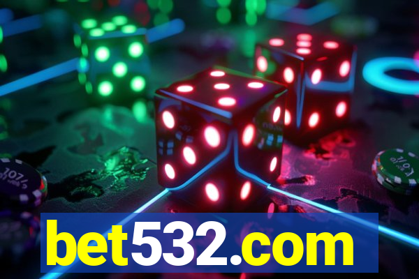 bet532.com