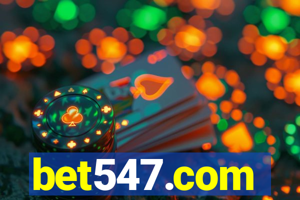 bet547.com