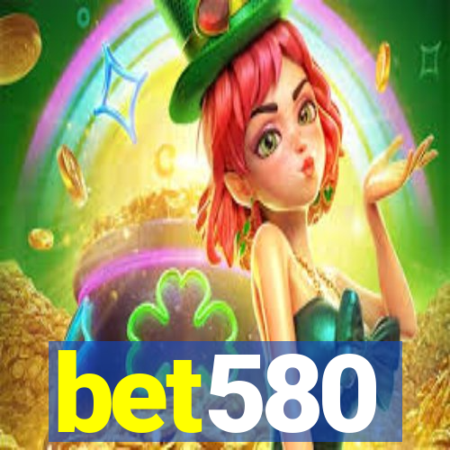 bet580