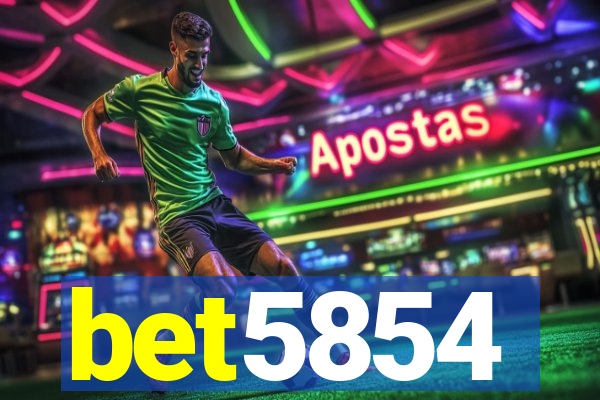 bet5854