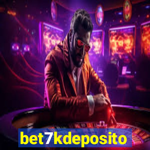 bet7kdeposito