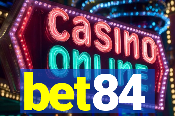 bet84