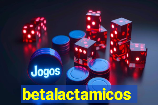 betalactamicos