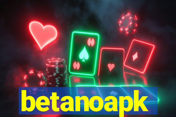 betanoapk