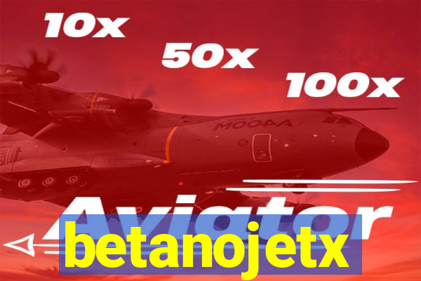 betanojetx