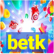 betk