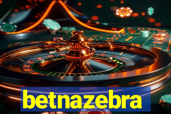 betnazebra