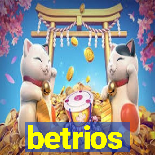 betrios