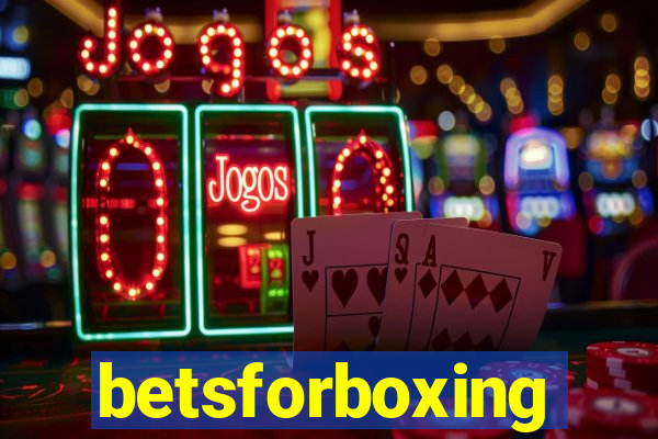 betsforboxing