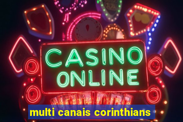 multi canais corinthians