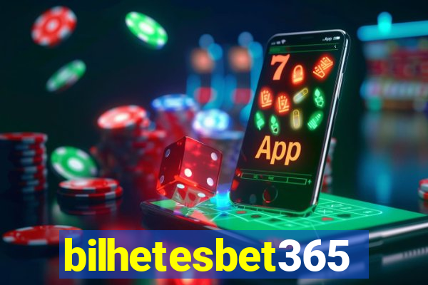 bilhetesbet365