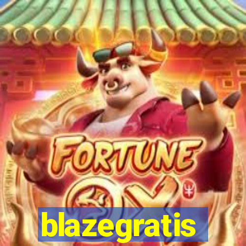 blazegratis