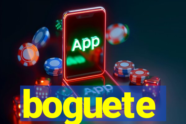 boguete