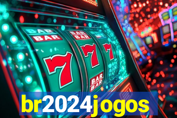 br2024jogos