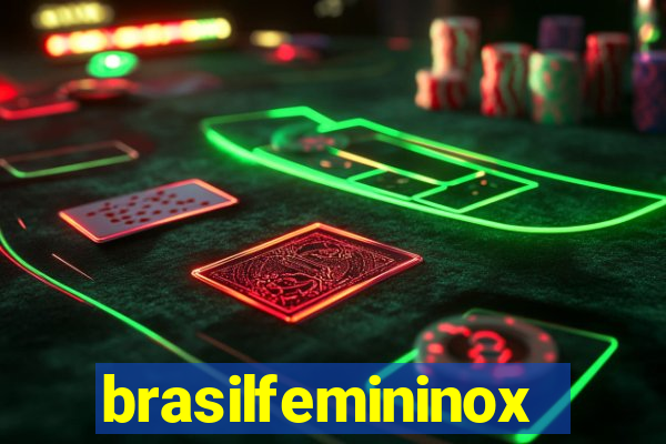 brasilfemininox