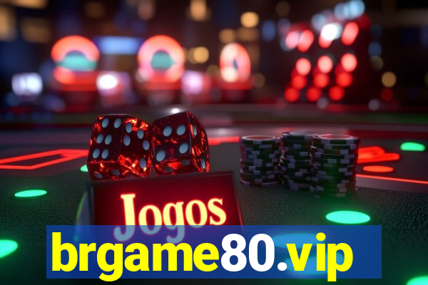 brgame80.vip