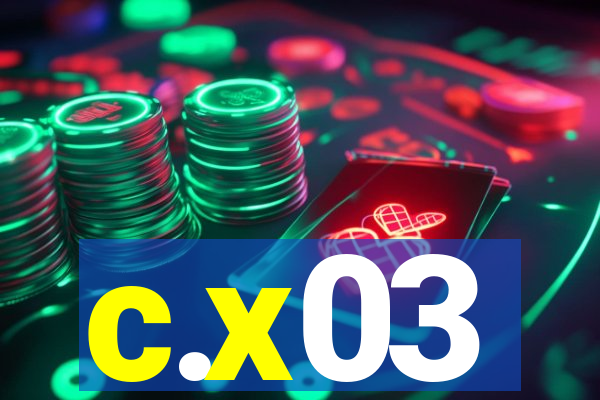 c.x03