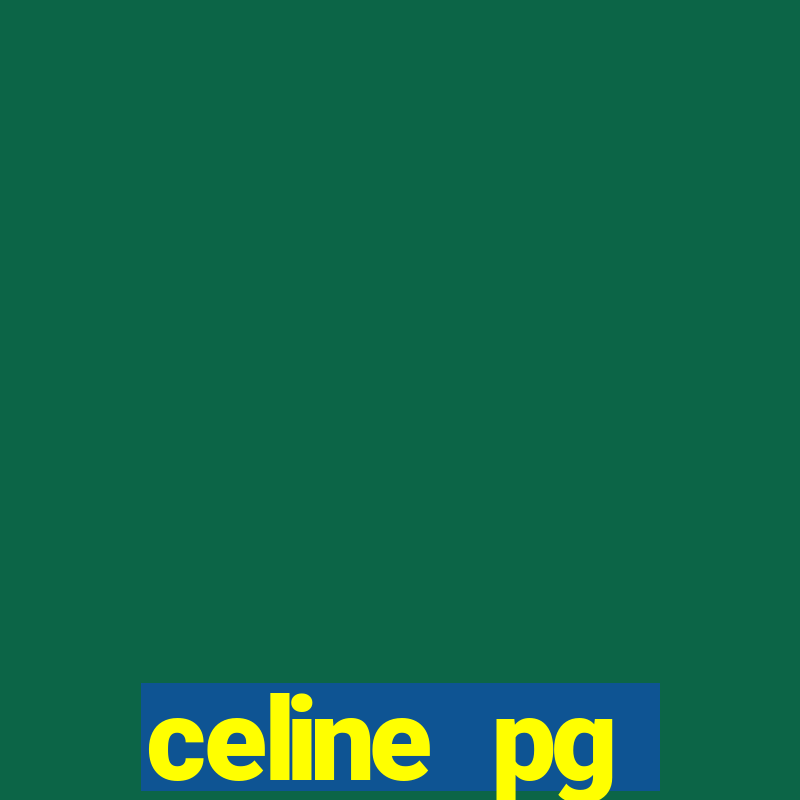 celine pg plataforma de jogos