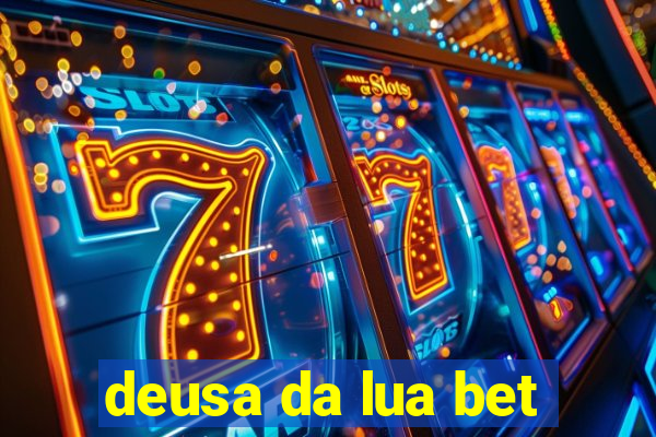 deusa da lua bet