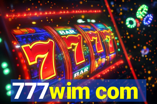 777wim com