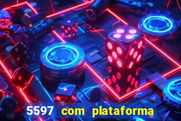 5597 com plataforma de jogos