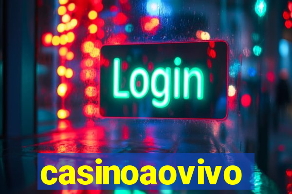 casinoaovivo