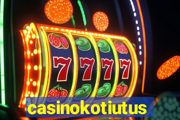 casinokotiutus