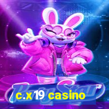 c.x19 casino