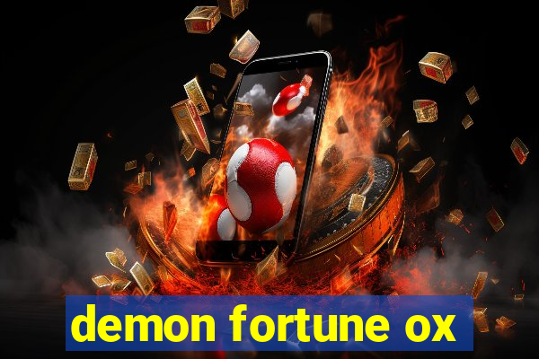 demon fortune ox