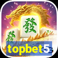 topbet5