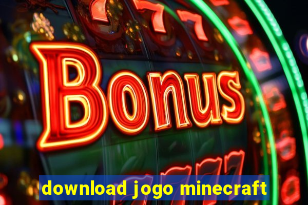 download jogo minecraft