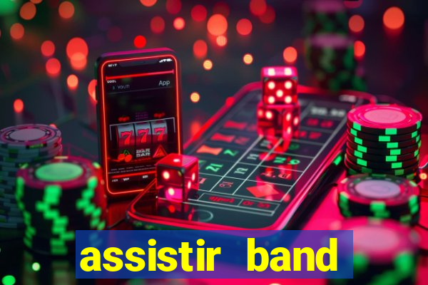 assistir band sports gratis