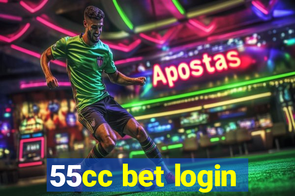 55cc bet login