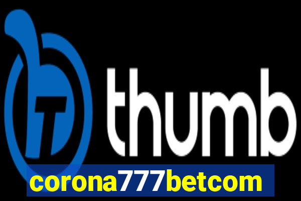 corona777betcom