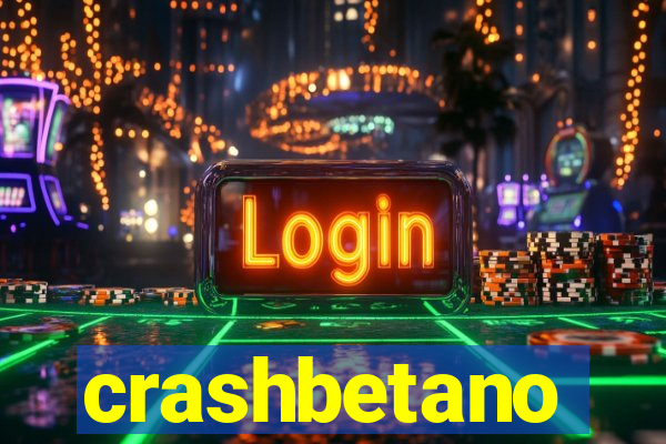 crashbetano