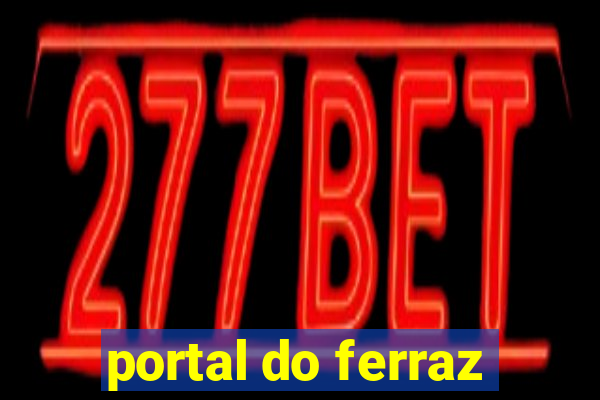 portal do ferraz