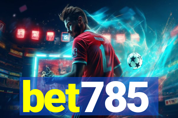 bet785