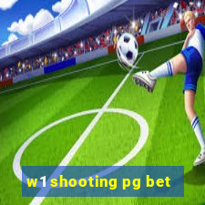 w1 shooting pg bet