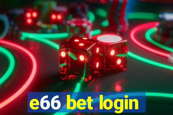 e66 bet login