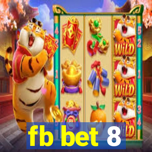 fb bet 8