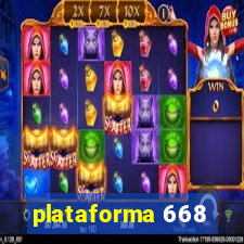 plataforma 668