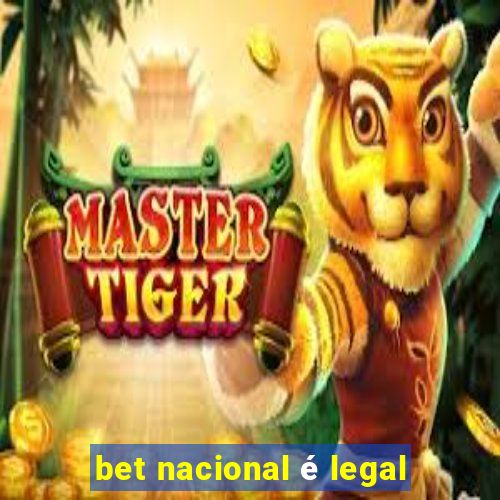 bet nacional é legal